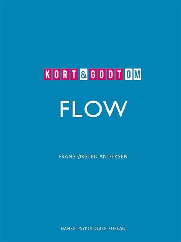 Kort & godt om FLOW - Krop & Sind - Hæftet