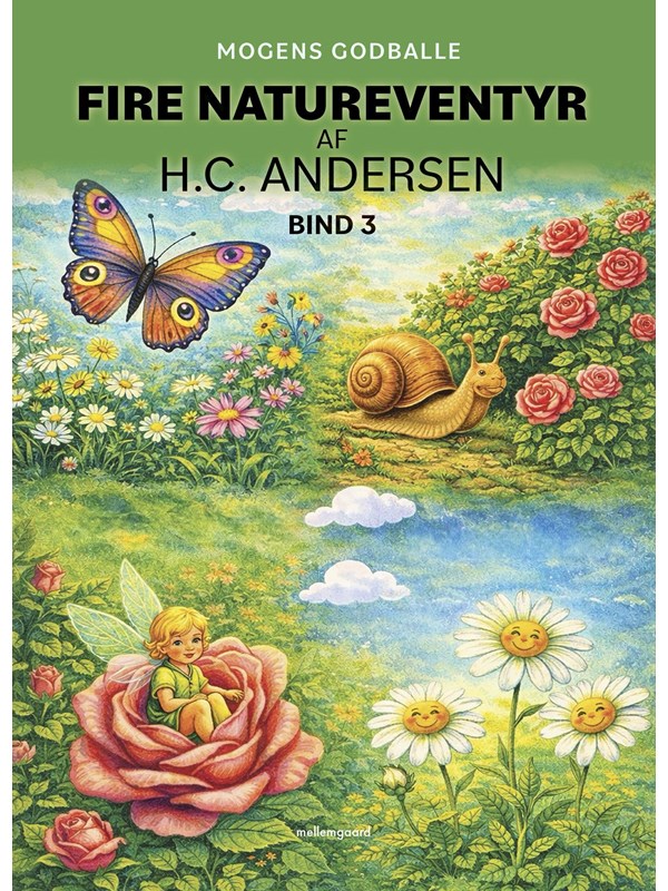 Fire natureventyr af H.C. Andersen bind 3 - Børnebog - Hæfte