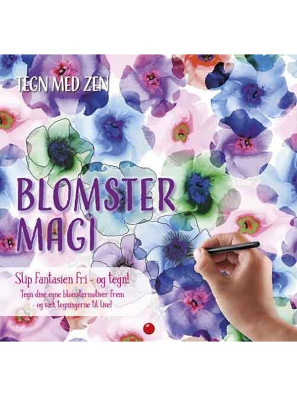 Tegn med zen: Blomstermagi (BLÅ) - Hobby - paperback