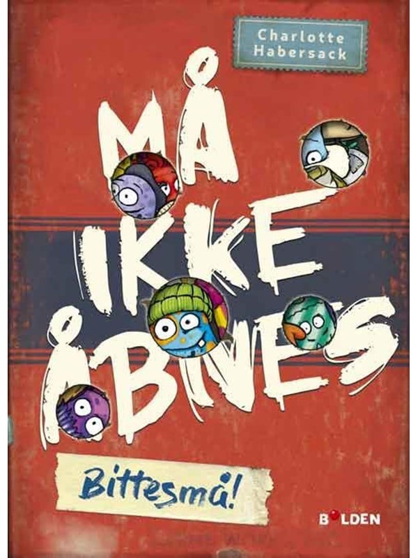 Må ikke åbnes 7: Bittesmå! - Børnebog - Hardcover