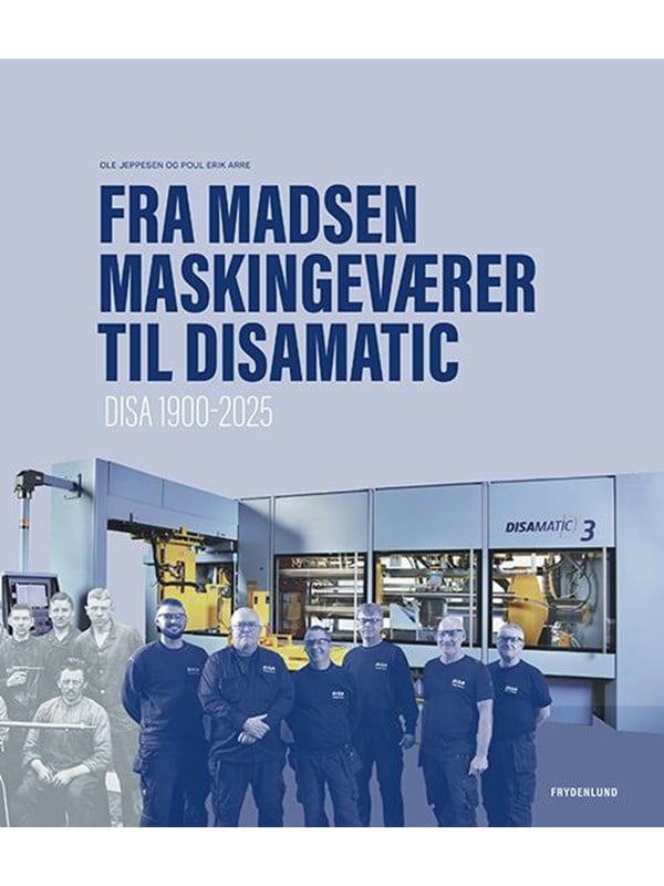 Fra Madsen Maskingeværer til DISAMATIC - Historie & Samfund - Hæftet