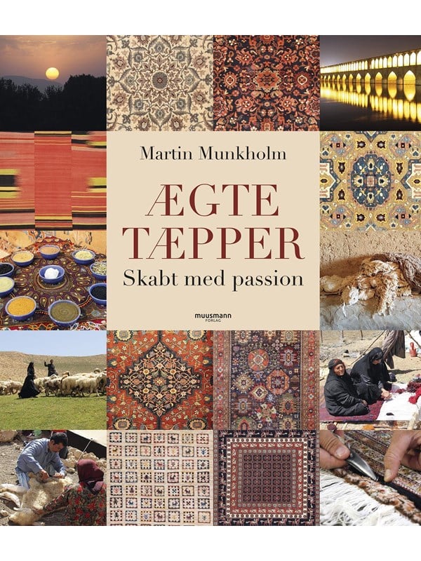 Ægte tæpper - Kunst & Kultur - Hardcover