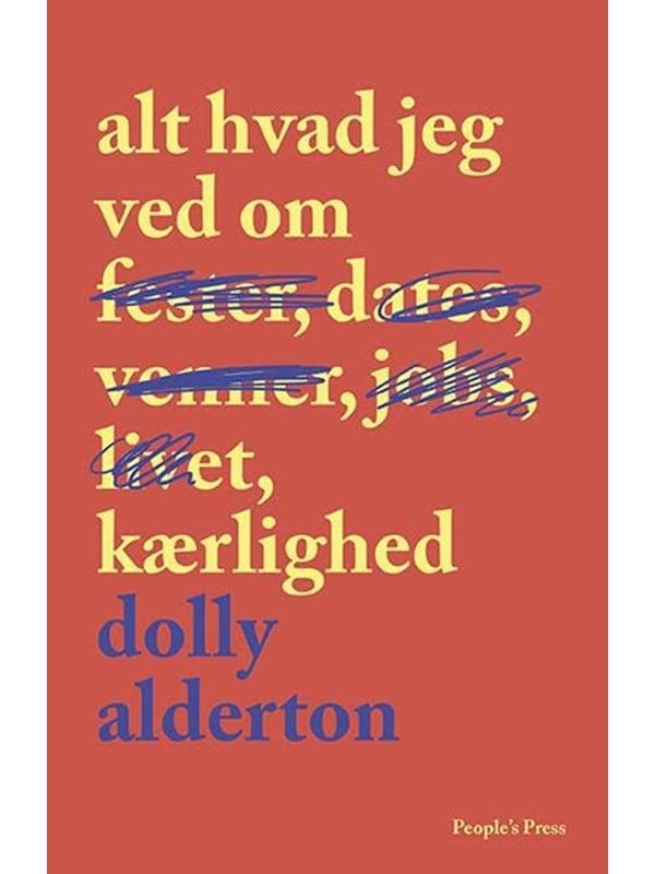 Alt hvad jeg ved om kærlighed - Biografi & Erindring - Hæftet