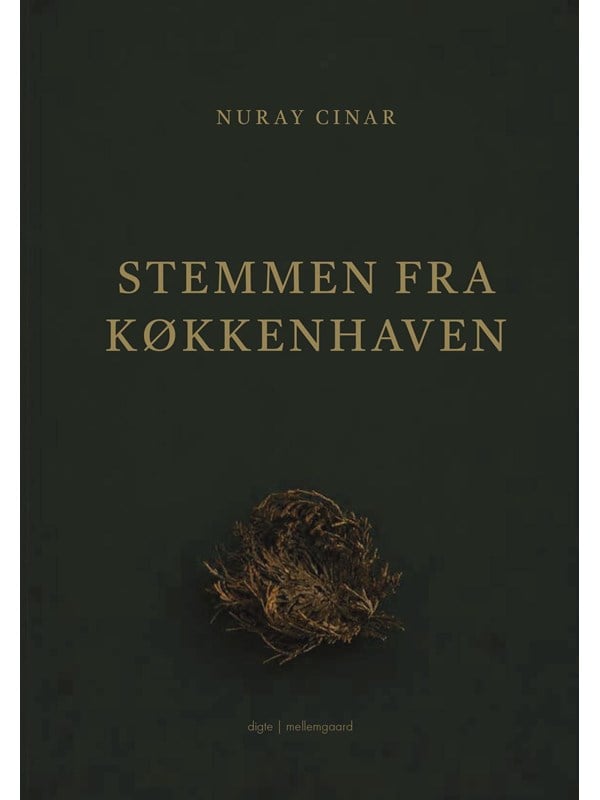 Stemmen fra køkkenhaven - Digte - Hæftet
