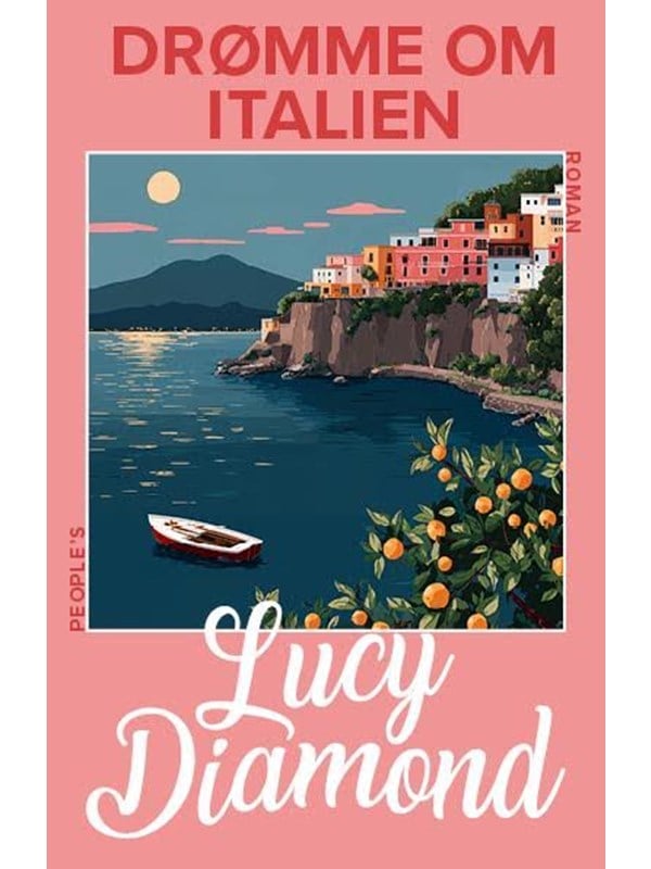 Drømme om Italien - Skønlitteratur & Fiktion - Hæftet