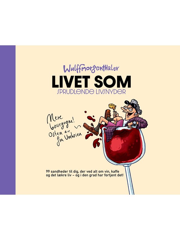 Livet som sprudlende livsnyder - Humor - hardback