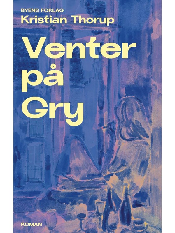 Venter på Gry - Skønlitteratur & Fiktion - Hæftet