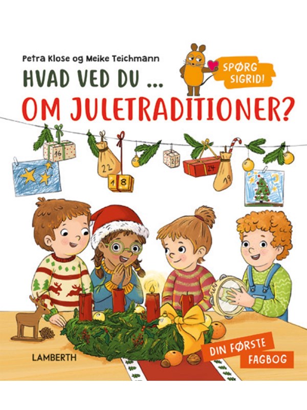 Hvad ved du om juletraditioner? - Børnebog - Hardcover