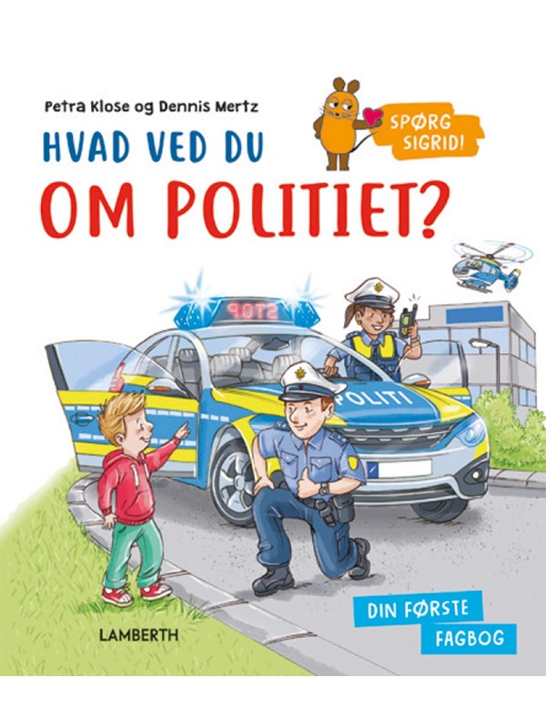 Hvad ved du om politiet? - Børnebog - Hardcover