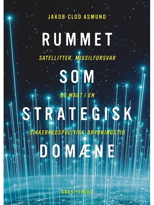 Rummet som strategisk domæne - Historie & Samfund - Hæftet