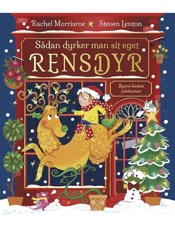 Sådan dyrker man sit eget rensdyr - Børnebog - Hardback