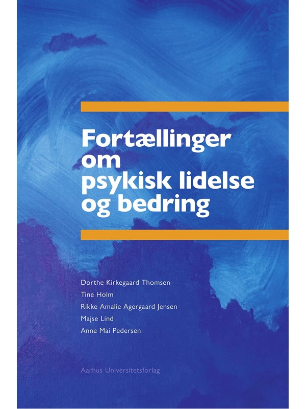 Fortællinger om psykisk lidelse og bedring