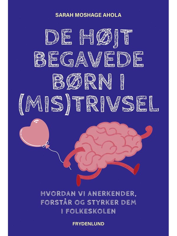 De højt begavede børn i (mis)trivsel