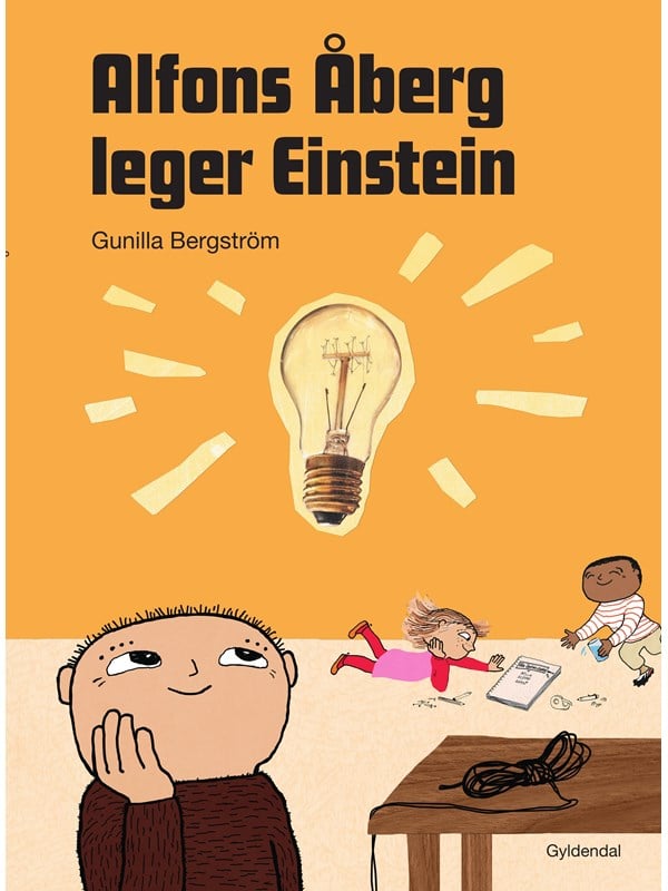 Alfons åberg Leger Einstein - Gunilla Bergström - Bog - Gyldendal