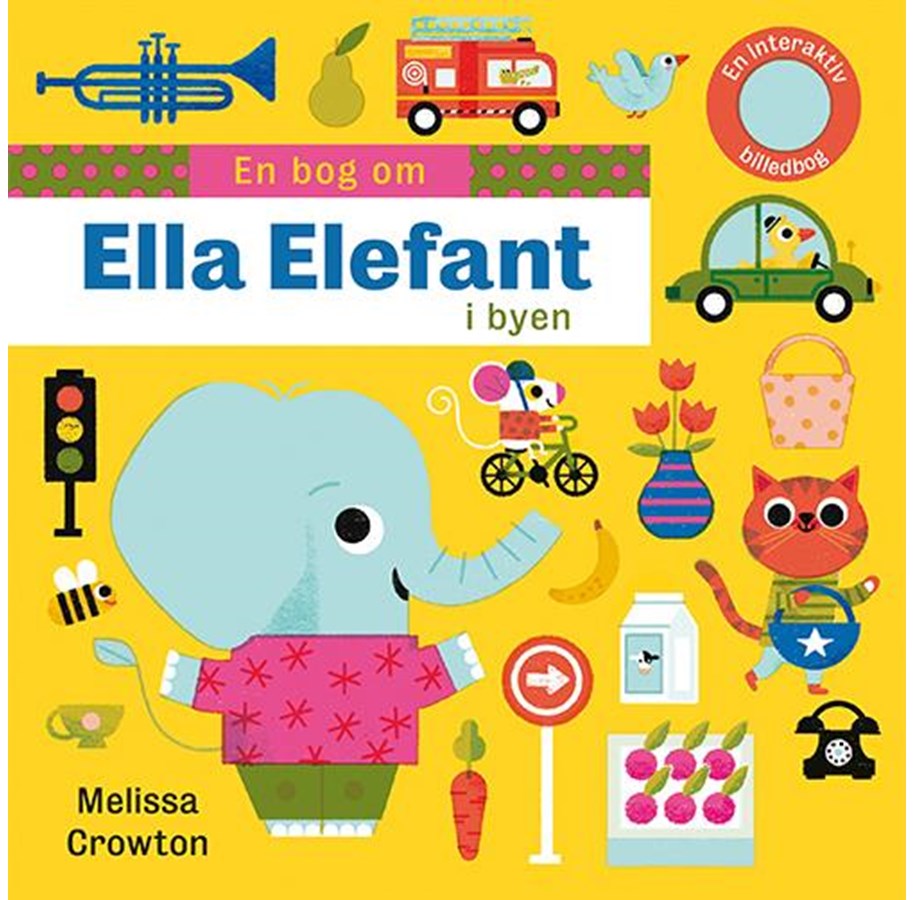 Børnebøger - En bog om: Ella Elefant i byen - Børnebog - Hardcover *DEMO* - 9788762733602