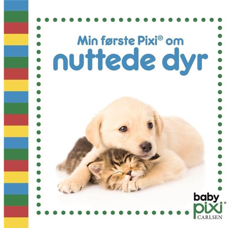 Børnebøger - Min første Pixi® om nuttede dyr - Børnebog - Papbog - 9788711981283