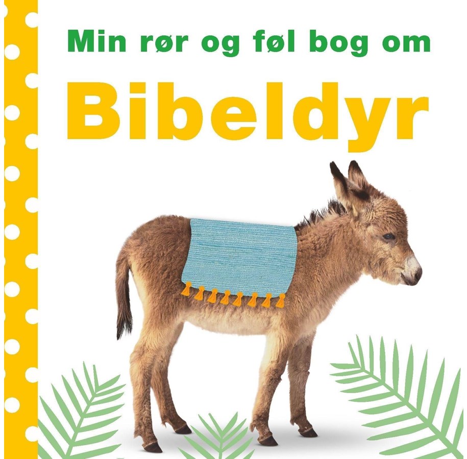 Børnebøger - Min rør og føl bog om - Bibeldyr - Børnebog - Papbog *DEMO* - 9788711915615