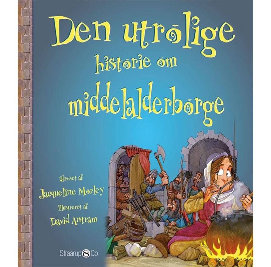 Børnebøger - Den utrolige historie om middelalderborge - Børnebog - Hardback *DEMO* - 9788770188609
