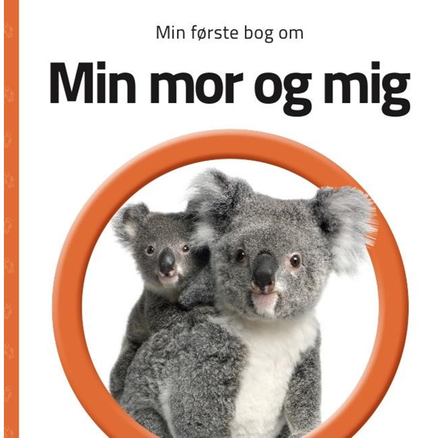 Børnebøger - Min første bog om Min mor og mig - Børnebog - Papbog *DEMO* - 9788742510421