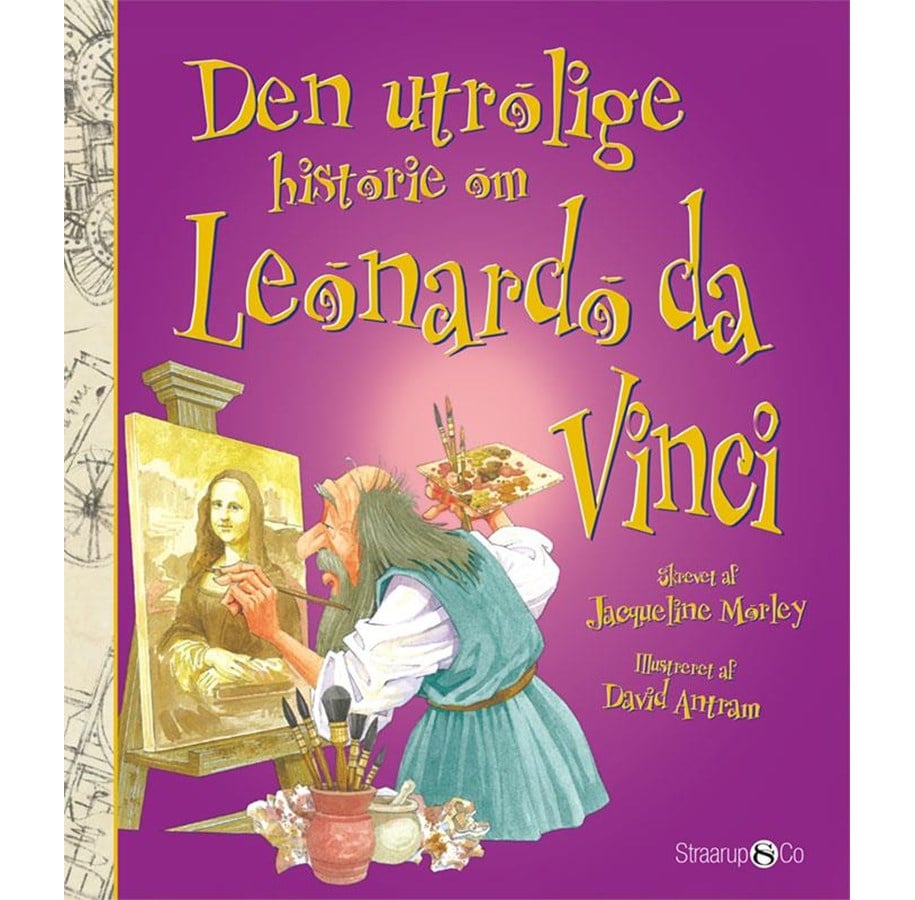 Børnebøger - Den utrolige historie om Leonardo da Vinci - Børnebog - Hardback *DEMO* - 9788775491759