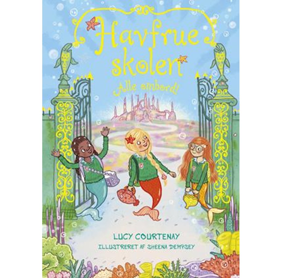 Børnebøger - Havfrueskolen: Alle ombord! (4) - Børnebog - Hardcover *DEMO* - 9788772057903