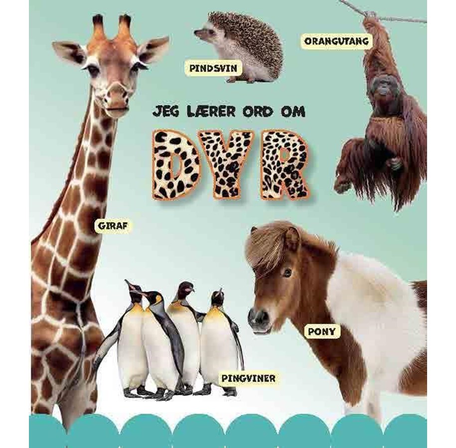 Børnebøger - Jeg lærer ord om dyr - Børnebog - Papbog - 9788776430450