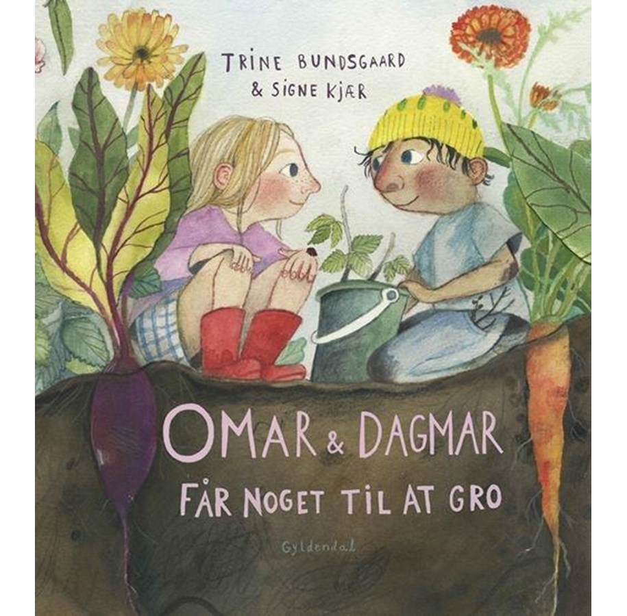 Børnebøger - Omar og Dagmar får noget til at gro - Børnebog - Hardcover - 9788702413830