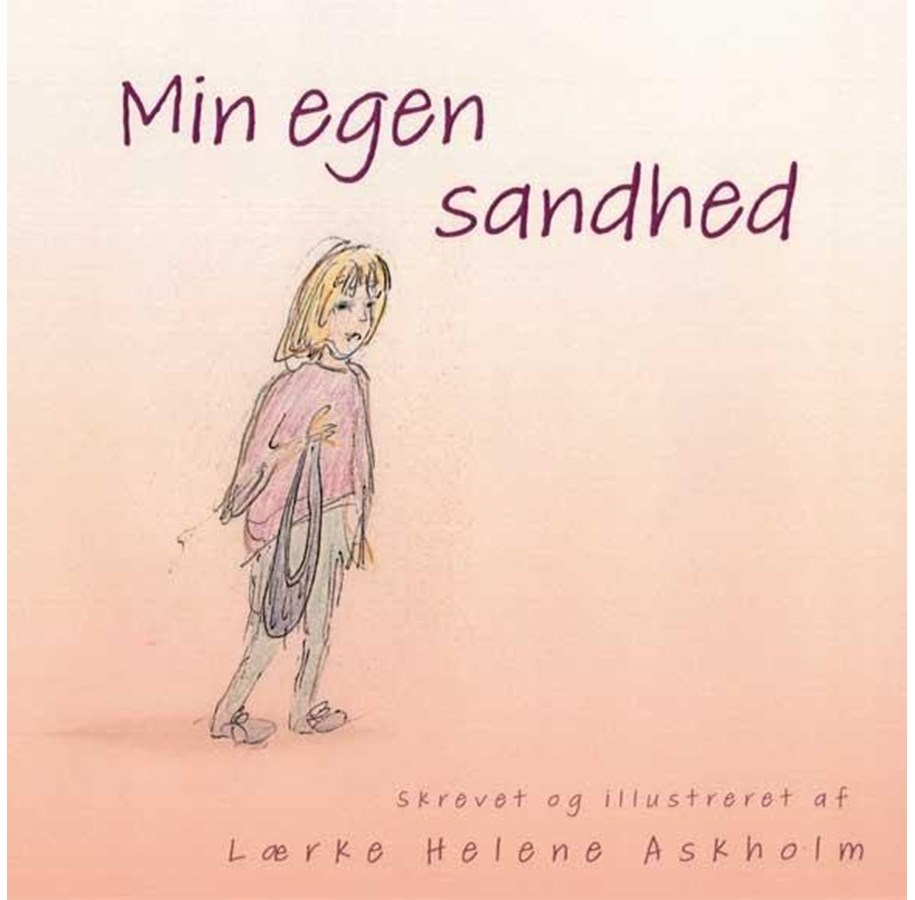 Børnebøger - Min egen sandhed - Børnebog - Hardcover - 9788775912360