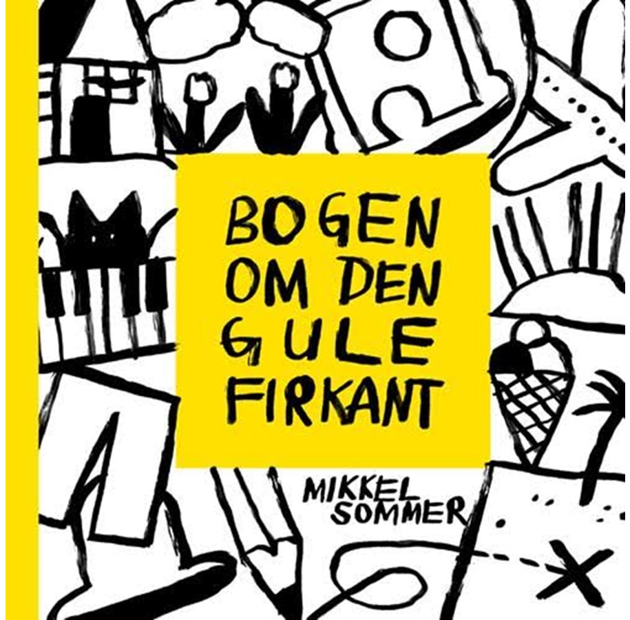 Børnebøger - Bogen om den gule firkant - Børnebog - Hardcover *DEMO* - 9788762746992