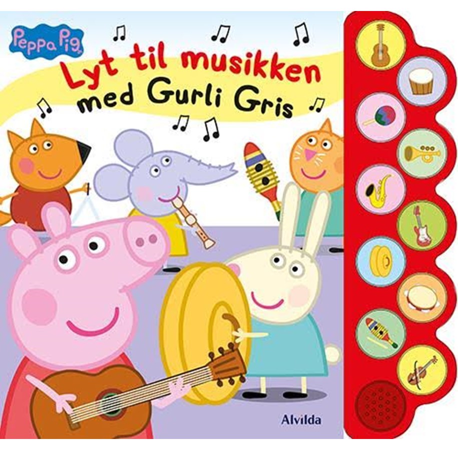Børnebøger - Peppa Pig - Lyt til musikken med Gurli Gris (med 10 supersøde lyde) - Børnebog - Papbog - 9788741530642