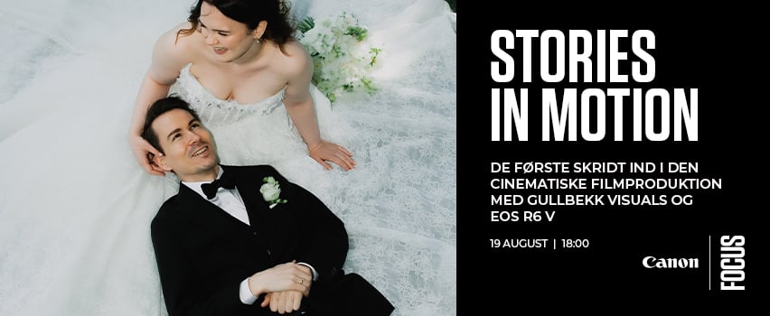 Canon Stories in Motion med Sverre Gullbekk - Proshop