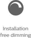 Philips Installation Free dimming